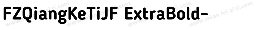 FZQiangKeTiJF ExtraBold字体转换